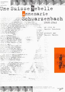 Annemarie Schwarzenbach: Une Suisse rebelle (2000) Online