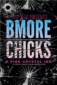 Bmore Chicks  Online