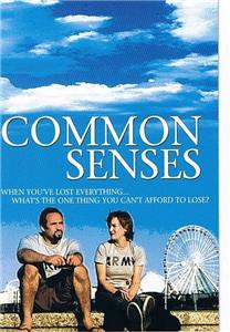 Common Senses (2005) Online