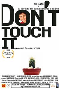 Don't Touch It (2009) Online