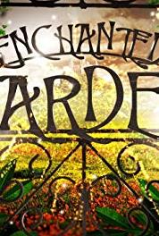 Enchanted Garden Episode #1.12 (2012– ) Online