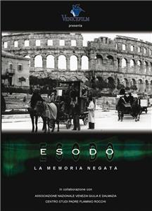 Esodo - La memoria tradita (2005) Online