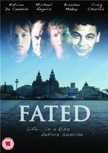 Fated (2006) Online