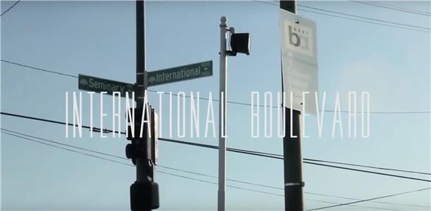 International Boulevard: A Documentary (2014) Online
