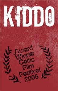 Kiddo (2005) Online