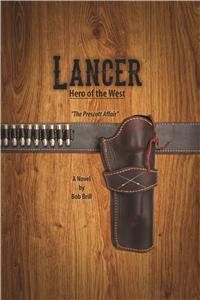 Lancer Hero of the West (2015) Online