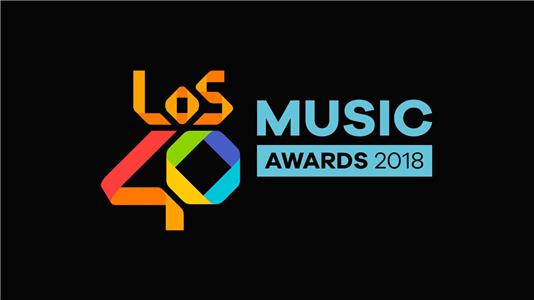 Los40 Music Awards 2018 (2018) Online