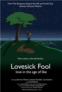 Lovesick Fool - Love in the Age of Like (2018) Online