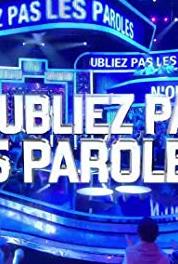 N'oubliez pas les paroles! Episode dated 10 February 2012 (2007– ) Online