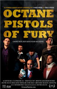 Octane Pistols of Fury (2010) Online
