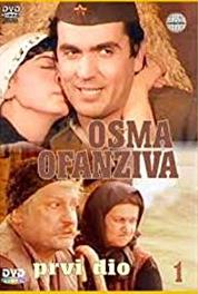 Osma ofanziva Episode #1.6 (1979– ) Online