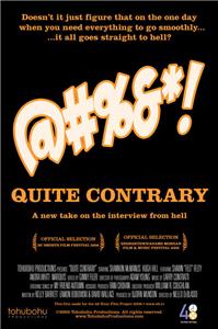 Quite Contrary (2005) Online