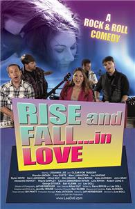 Rise and Fall... In Love (2013) Online