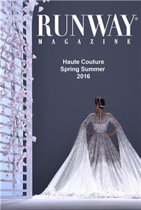 Runway Magazine Haute Couture Spring Summer 2016 Paris Fashion Week (2016) Online