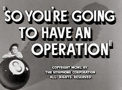So You're Going to Have an Operation (1950) Online