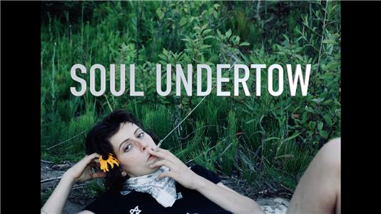 Soul Undertow (2018) Online