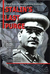 Stalin's Last Purge (2005) Online