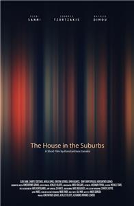 The House in the Suburbs  Online