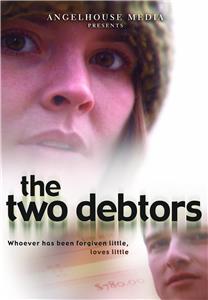 The Two Debtors (2012) Online
