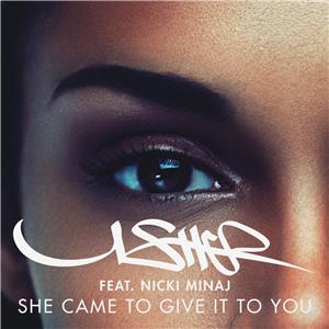 Usher Feat. Nicki Minaj & Pharrell Williams: She Came to Give It to You (2014) Online