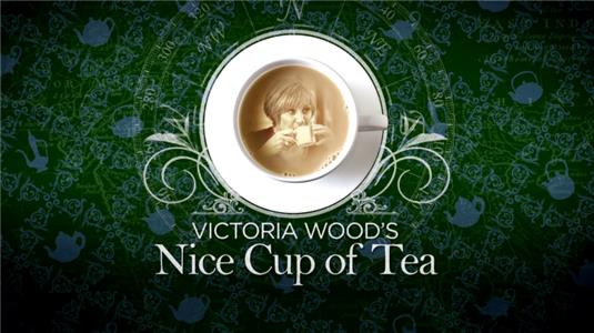 Victoria Wood's Nice Cup of Tea Episode #1.2 (2013) Online