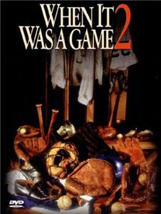 When It Was a Game 2 (1992) Online