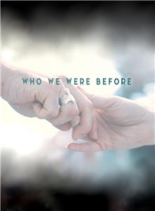 Who We Were Before (2018) Online