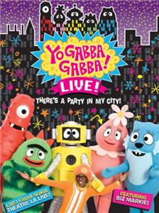 Yo Gabba Gabba! Live! from NOKIA Theatre L.A. Live (2011) Online