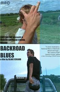 Backroad Blues (2006) Online