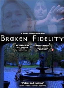 Broken Fidelity (2008) Online