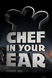 Chef in Your Ear One If by Land, Two If by Sea (2015– ) Online