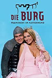 Die Burg - Prominent im Kettenhemd Episode dated 7 February 2005 (2005– ) Online