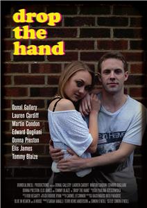 Drop the Hand (2016) Online