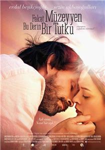 Fakat Müzeyyen Bu Derin Bir Tutku (2014) Online