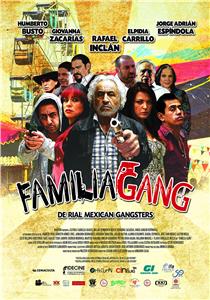 Familia Gang (2014) Online