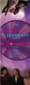 Fliehkraft (2013) Online