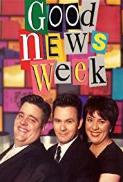 Good News Week Episode #6.9 (1996–2012) Online