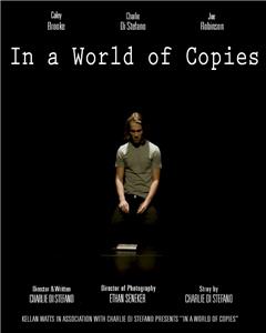 In a World of Copies (2018) Online