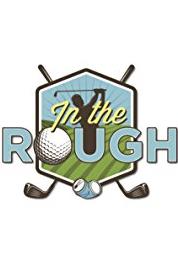 In the Rough The Flop (2017– ) Online