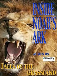 Inside Noah's Ark: Tales of the Grassland (2005) Online