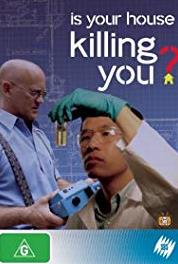 Is Your House Killing You? The Kempler Family (2007) Online