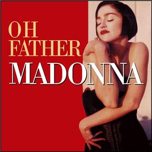 Madonna: Oh Father (1989) Online