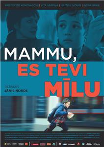 Mammu, es Tevi milu (2013) Online