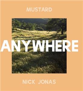 Mustard & Nick Jonas: Anywhere (2018) Online