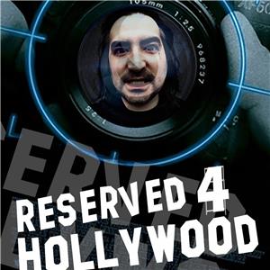 Reserved for Hollywood (2010) Online