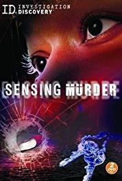 Sensing Murder Dream House Nightmare (2006– ) Online