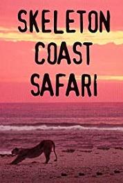 Skeleton Coast Safari Coast of Loneliness (1997– ) Online
