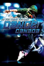 So You Think You Can Dance Canada Top 6 Results (2008– ) Online