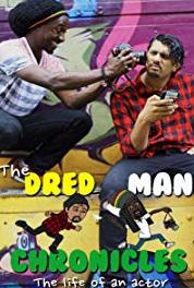 The Dred Man Chronicles: The Life of an Actor The Audition (2016– ) Online