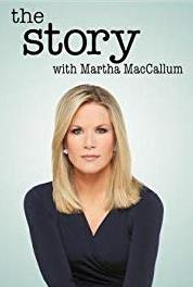 The Story with Martha MacCallum Episode dated 1 January 2018 (2017– ) Online